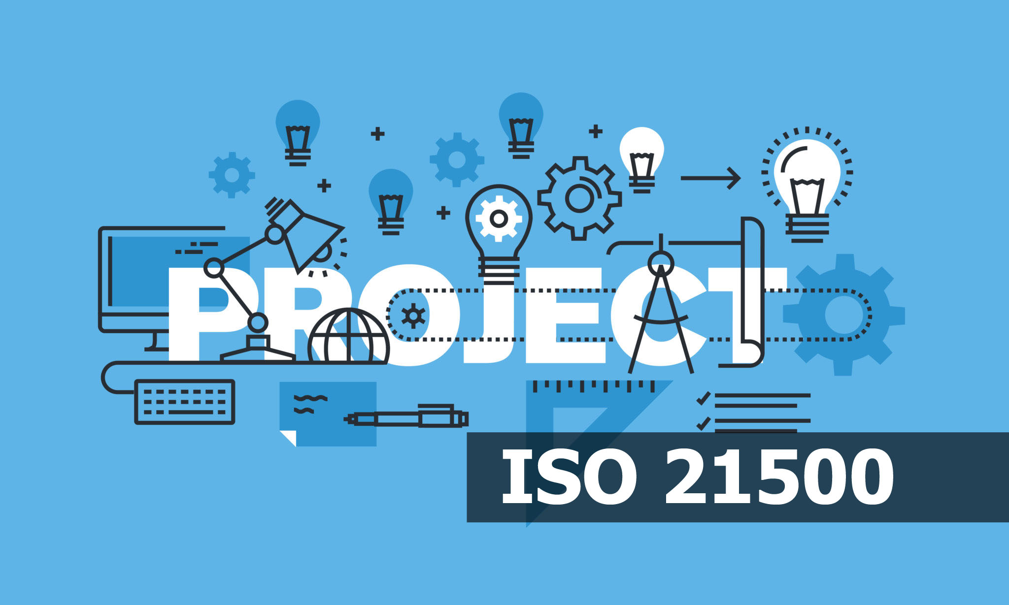 ISO 21500: 2021 Awareness Course